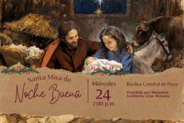 Santa Misa de Noche buena en nuestra Arquidiócesis de Piura
